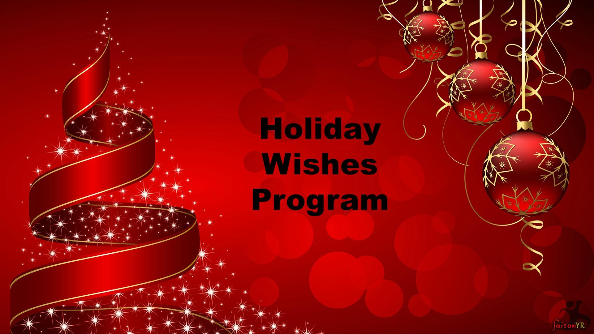 Holiday Wishes Program